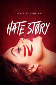 Hate Story IV (2018) Hindi HD