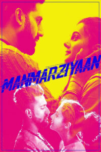 Manmarziyaan (2018) Hindi HD