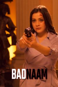 Badnaam (2021) Hindi HD 