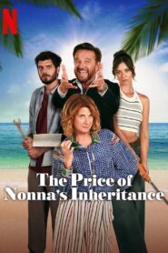 The Price of Nonnas Inheritance (2024) Hindi Dubbed