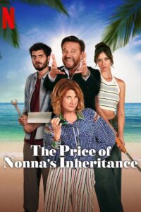 The Price of Nonnas Inheritance (2024) Hindi Dubbed