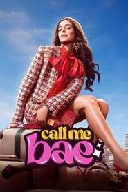 Call Me Bae (2024) Hindi Season 1 Complete