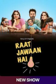 Raat Jawan Hai (2024) Hindi Season 1 Complete